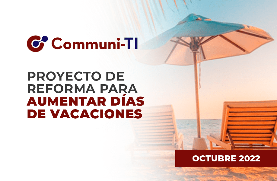 Proyecto de Reforma para aumentar días de vacaciones